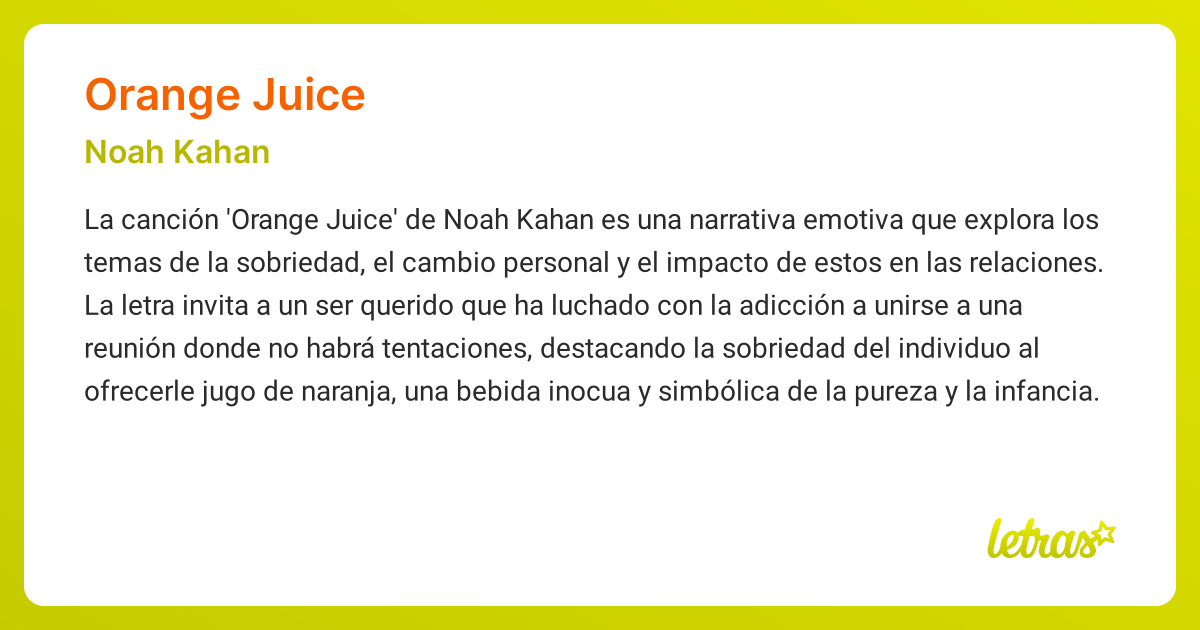 Significado de la canción ORANGE JUICE (Noah Kahan)