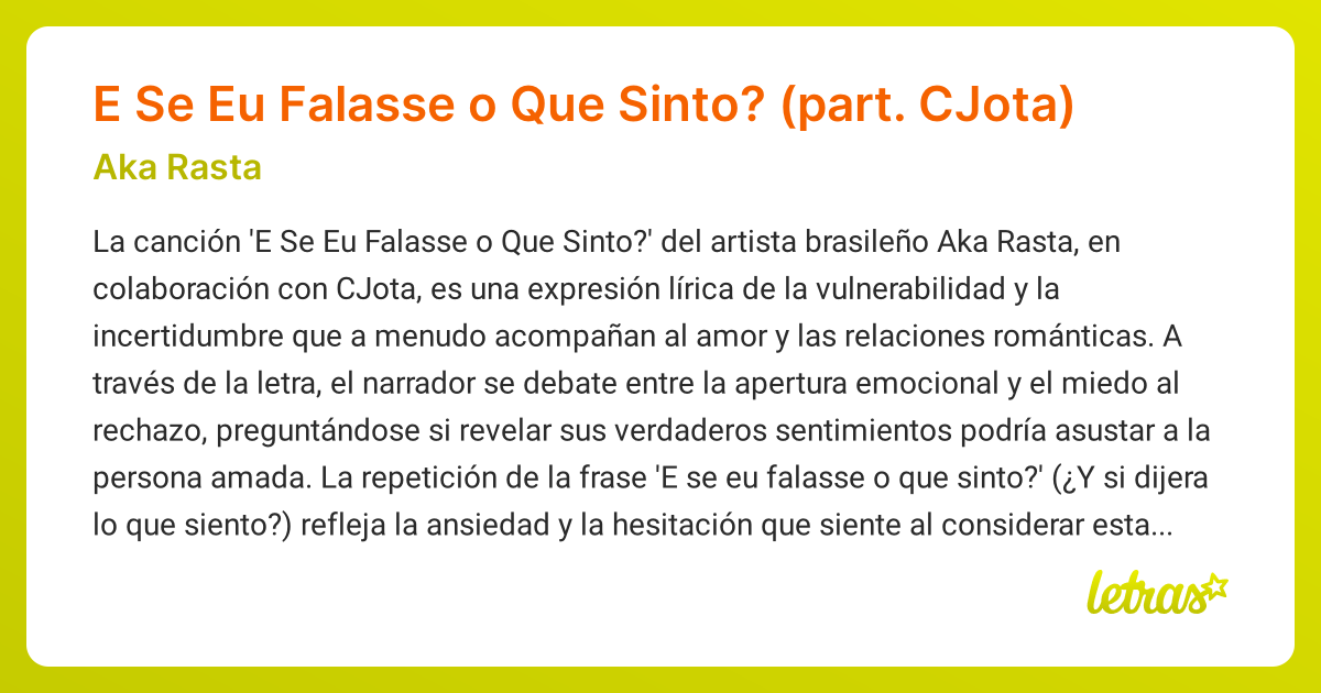 Significado de la canción E Se Eu Falasse o Que Sinto? (part. CJota ...