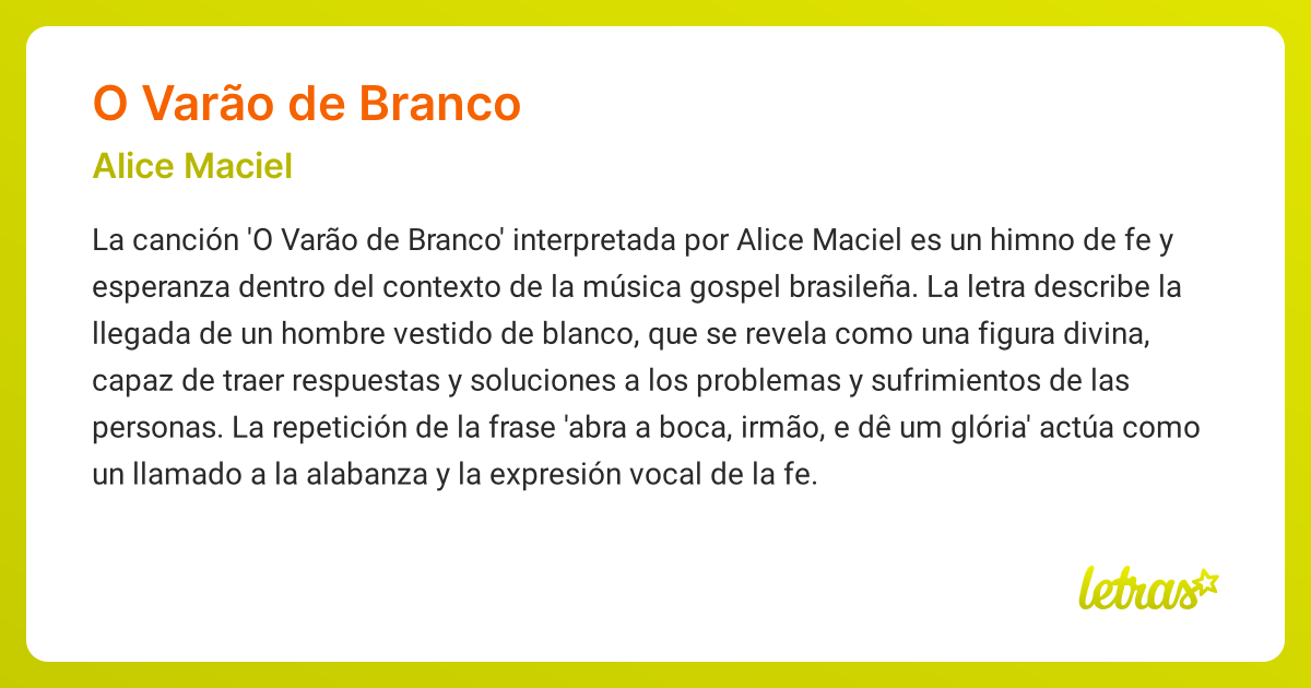 Significado de la canción O VARÃO DE BRANCO (Alice Maciel) - LETRAS.COM
