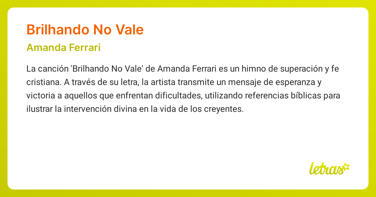 Significado de la canción BRILHANDO NO VALE (Amanda Ferrari) - LETRAS.COM