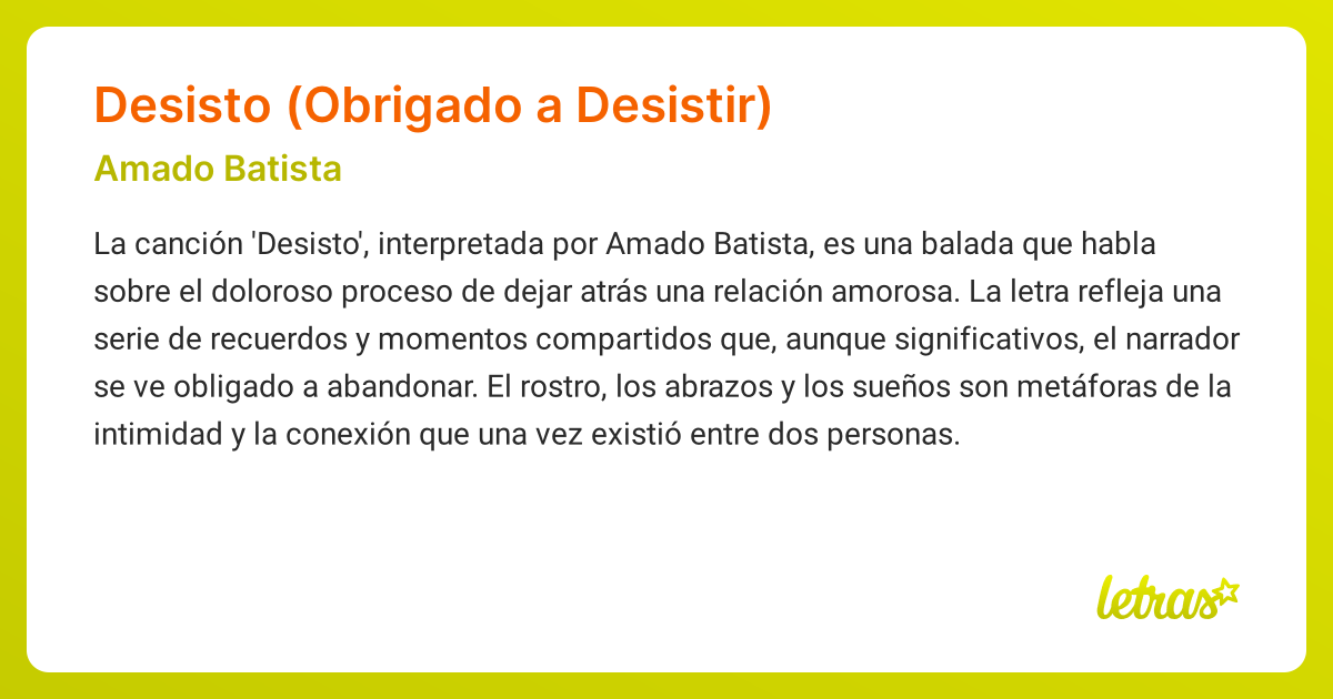Significado de la canción DESISTO (Amado Batista) - LETRAS.COM