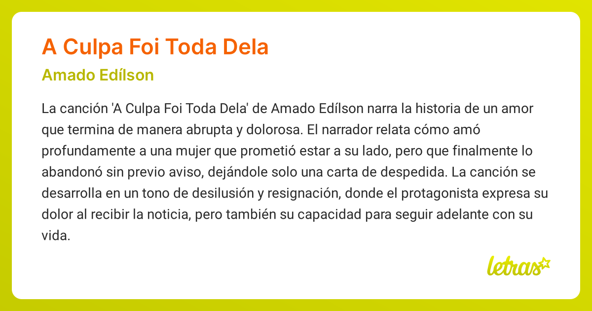 Significado de la canción A CULPA FOI TODA DELA (Amado Edílson ...