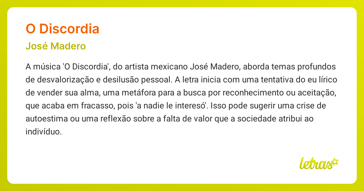 Significado da música O DISCORDIA (José Madero) - LETRAS.MUS.BR