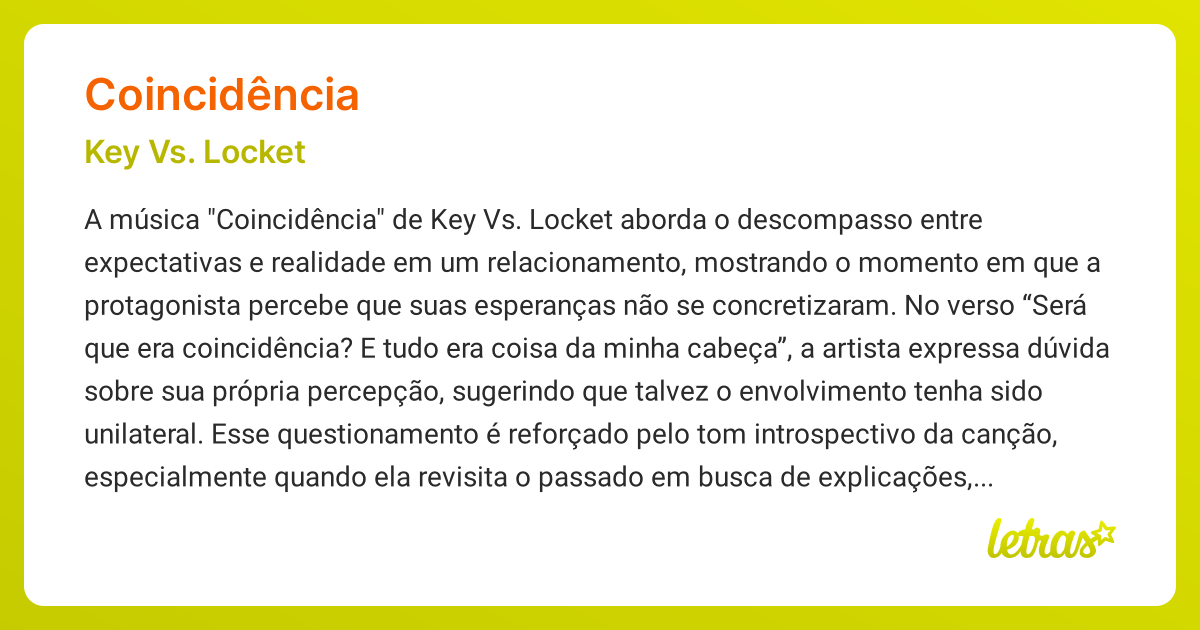 Significado da música COINCIDÊNCIA (Key Vs. Locket) - LETRAS.MUS.BR