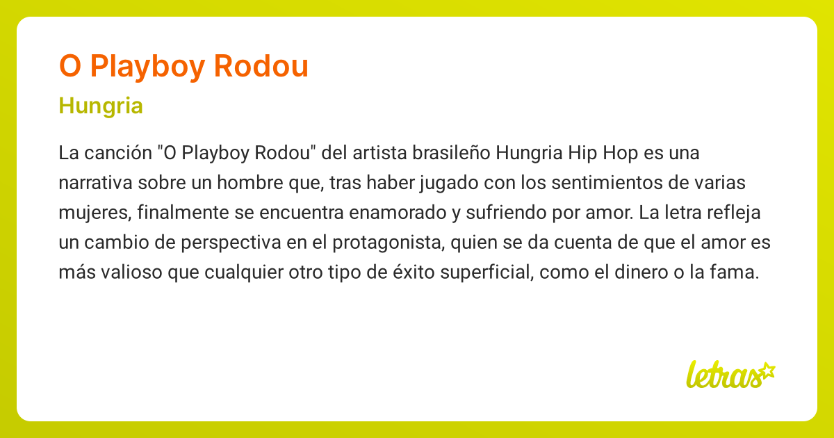 Significado de la canción O PLAYBOY RODOU (Hungria) - LETRAS.COM