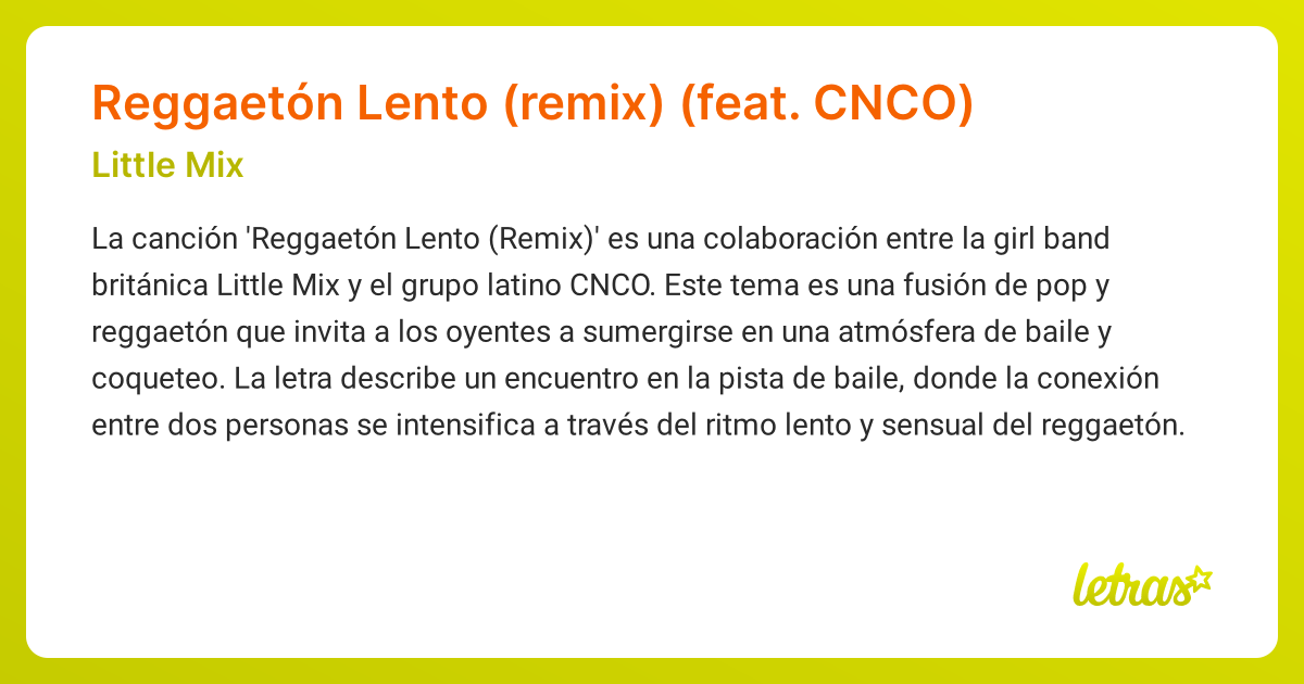 Significado de la canción Reggaetón Lento (remix) (feat. CNCO) (Little ...