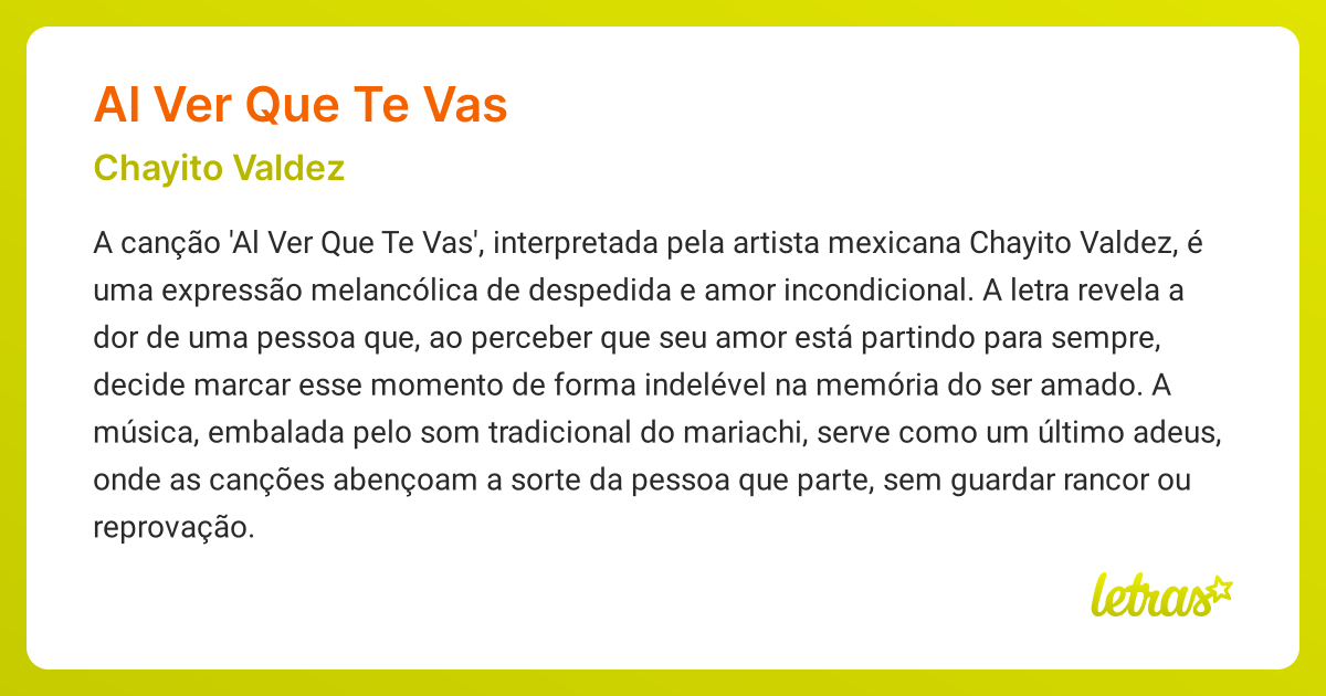 Significado da música AL VER QUE TE VAS (Chayito Valdez) - LETRAS.MUS.BR