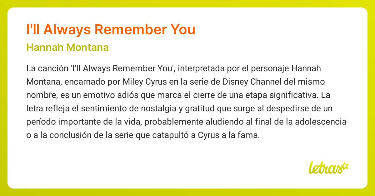 Significado de la canción I'LL ALWAYS REMEMBER YOU (Hannah Montana ...