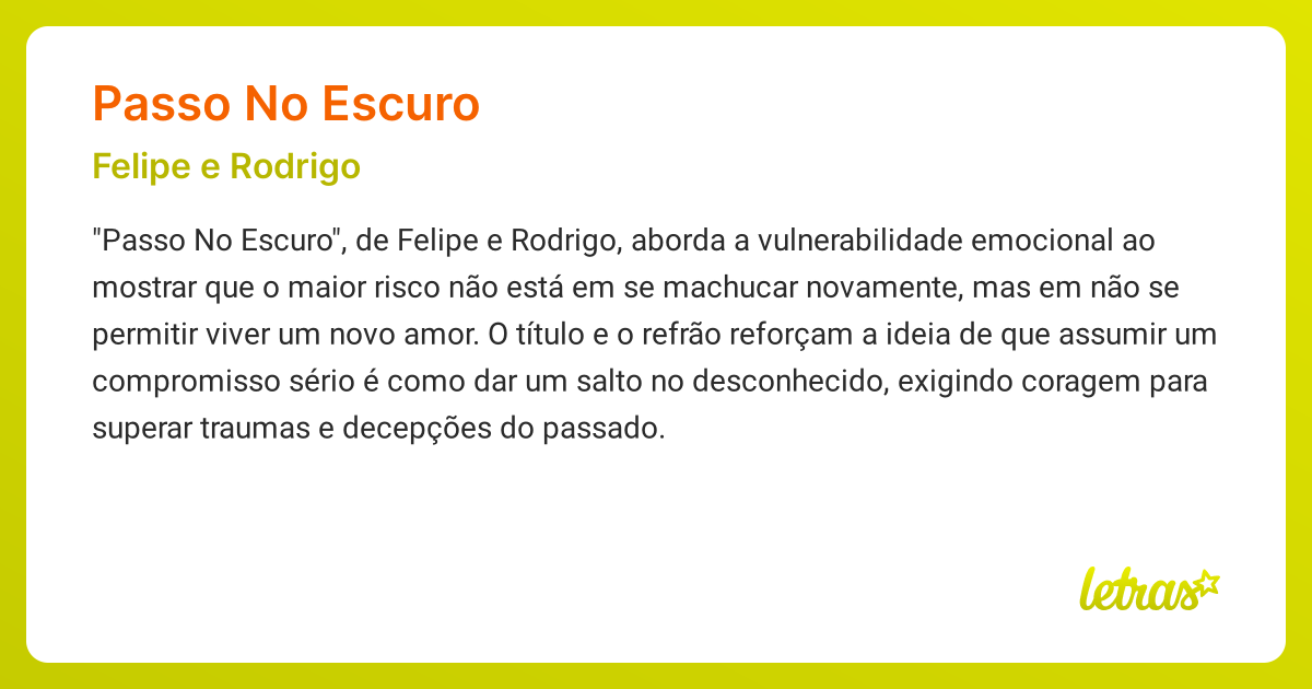 Significado da música PASSO NO ESCURO (Felipe e Rodrigo) - LETRAS.MUS.BR