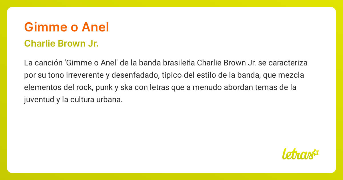 Significado de la canción GIMME O ANEL (Charlie Brown Jr.) - LETRAS.COM