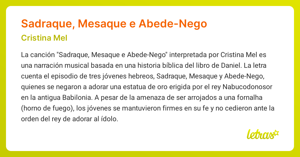 Significado de la canción SADRAQUE, MESAQUE E ABEDE-NEGO (Cristina Mel ...