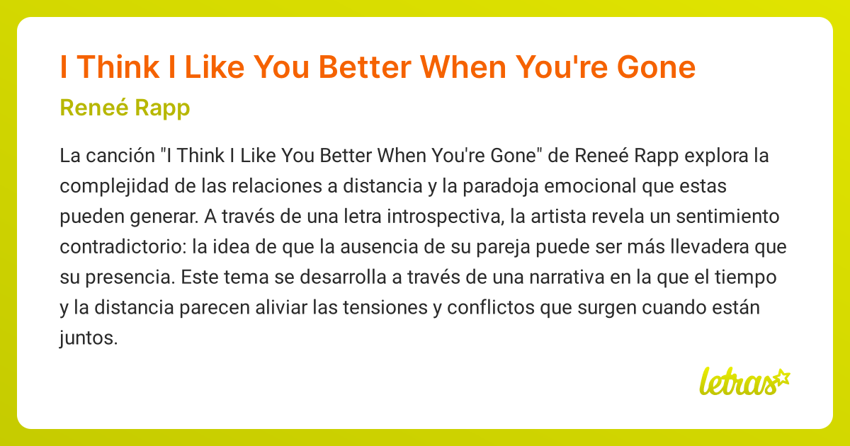 Significado de la canción I Think I Like You Better When You're Gone ...