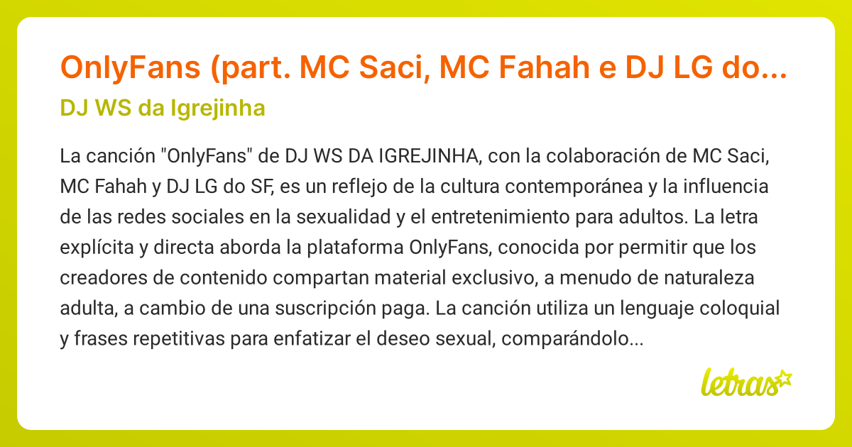 Significado de la canción OnlyFans (part. MC Saci, MC Fahah e DJ LG do ...