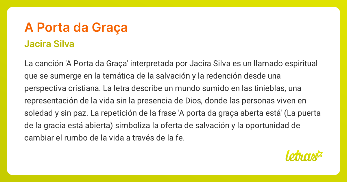 Significado de la canción A PORTA DA GRAÇA (Jacira Silva) - LETRAS.COM