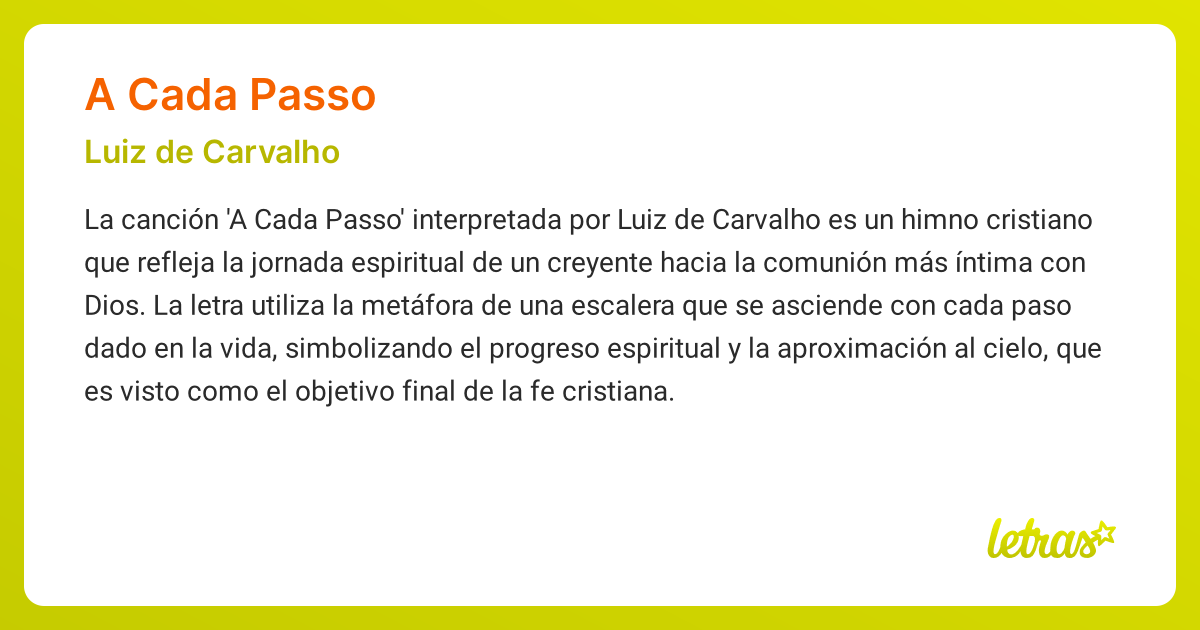 Significado de la canción A CADA PASSO (Luiz de Carvalho) - LETRAS.COM