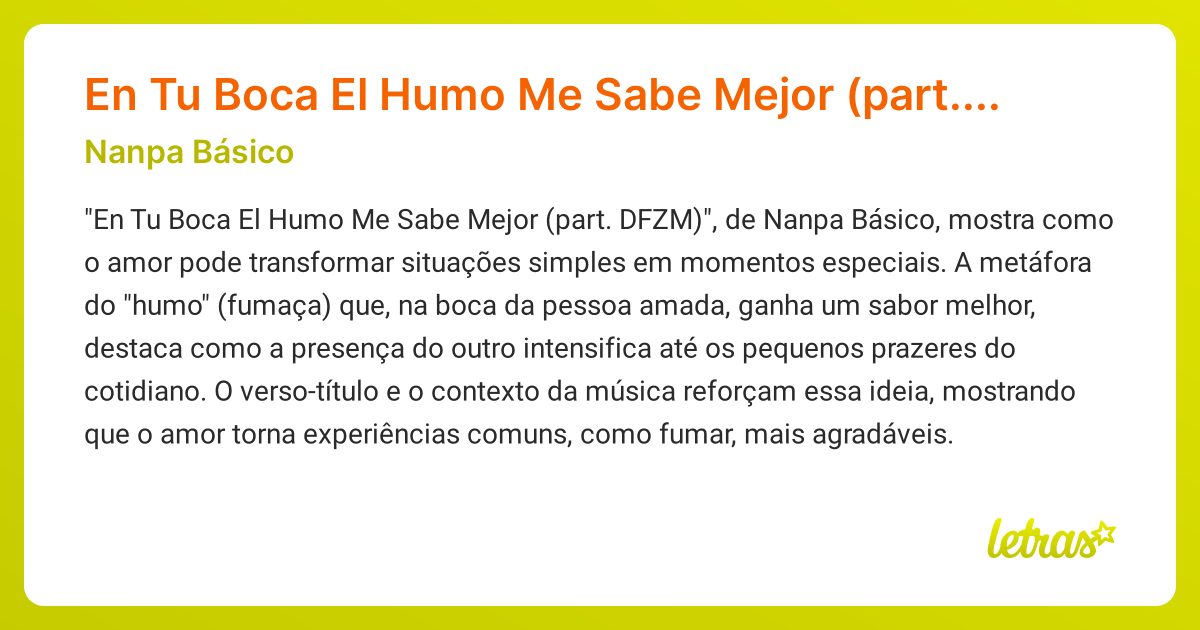 Significado Da Música En Tu Boca El Humo Me Sabe Mejor Part Dfzm
