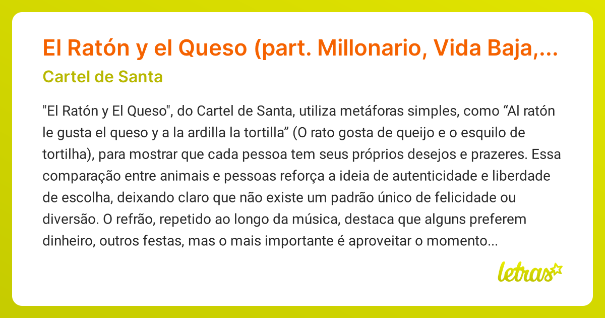 Significado da música EL RATÓN Y EL QUESO (Cartel de Santa) - LETRAS.MUS.BR
