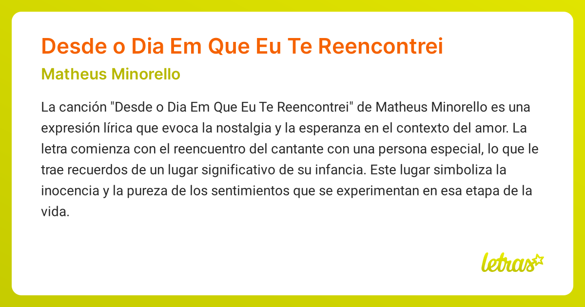 Significado de la canción Desde o Dia Em Que Eu Te Reencontrei (Matheus ...