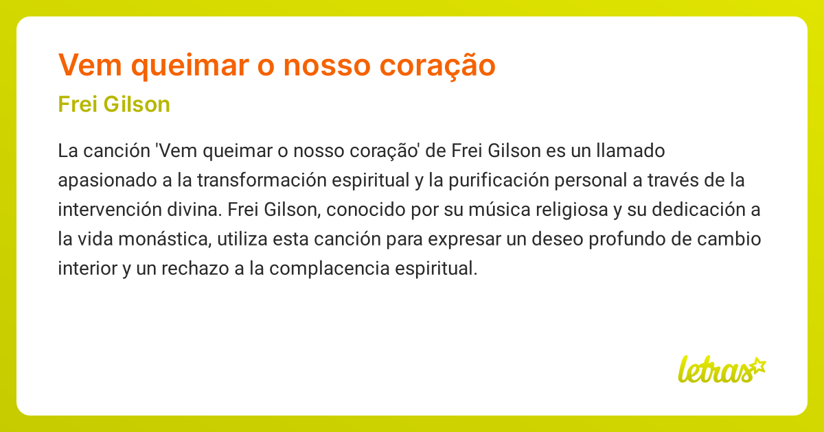 Significado de la canción VEM QUEIMAR O NOSSO CORAÇÃO (Frei Gilson ...