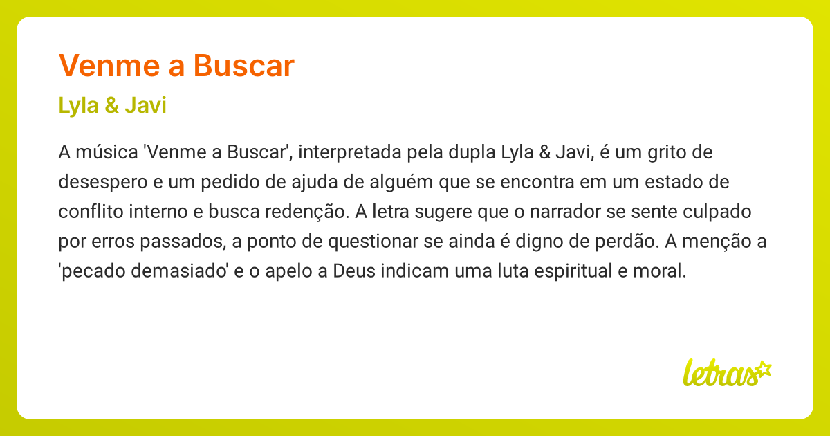 Significado da música VENME A BUSCAR (Lyla & Javi) - LETRAS.MUS.BR