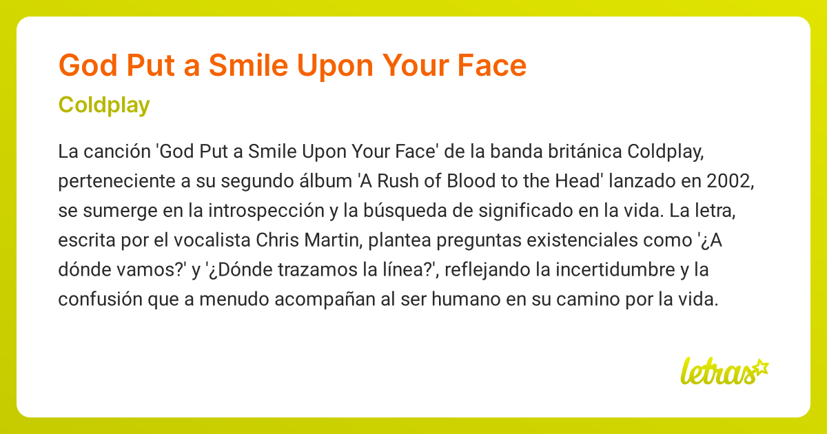 Significado de la canción GOD PUT A SMILE UPON YOUR FACE (Coldplay