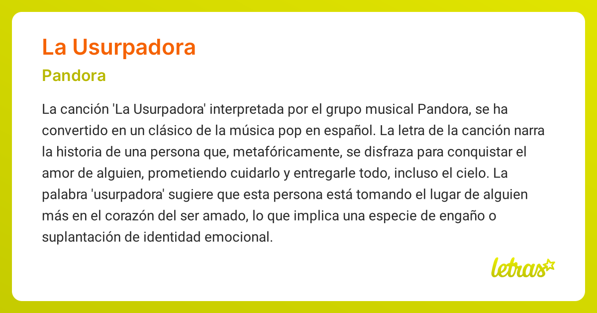 Significado de la canción LA USURPADORA (Pandora) - LETRAS.COM