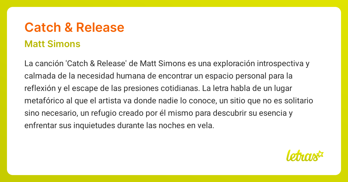 Significado de la canción CATCH & RELEASE (Matt Simons)