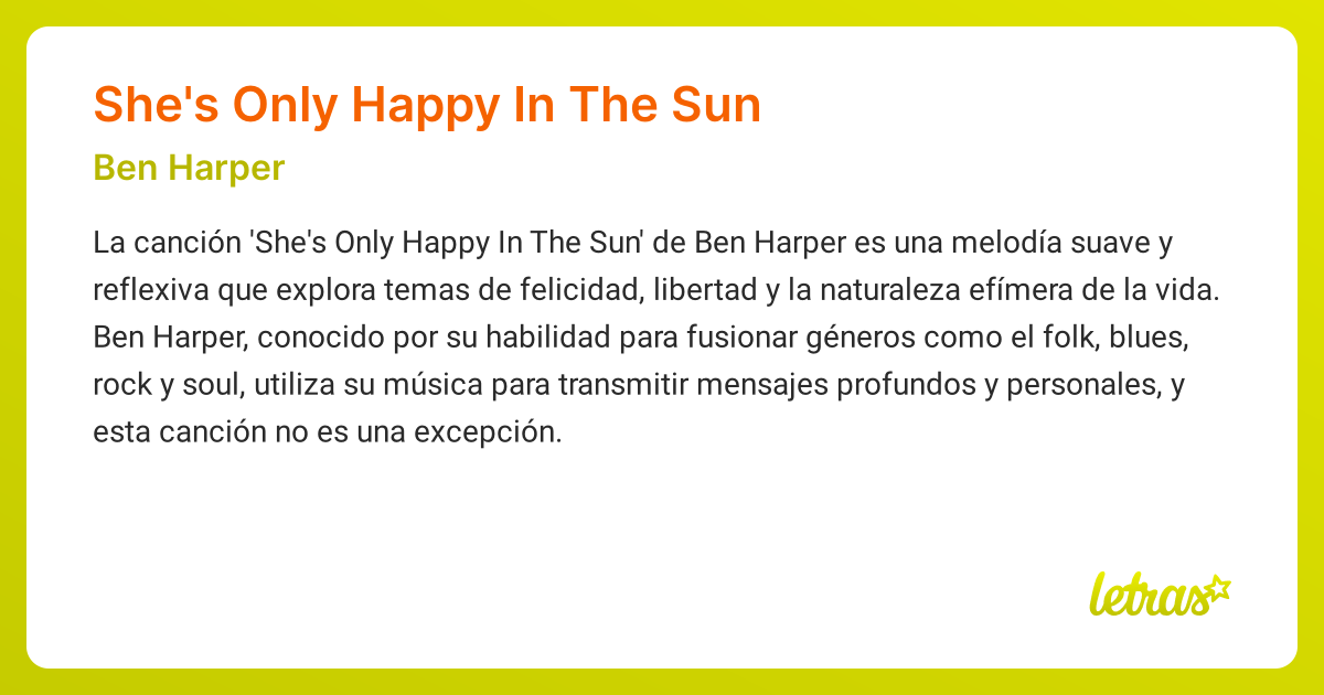 Significado de la canción SHE'S ONLY HAPPY IN THE SUN (Ben Harper