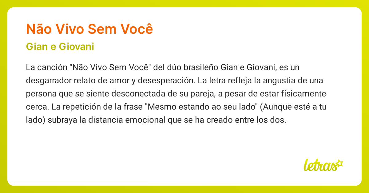 Significado de la canción NÃO VIVO SEM VOCÊ (Gian e Giovani) - LETRAS.COM