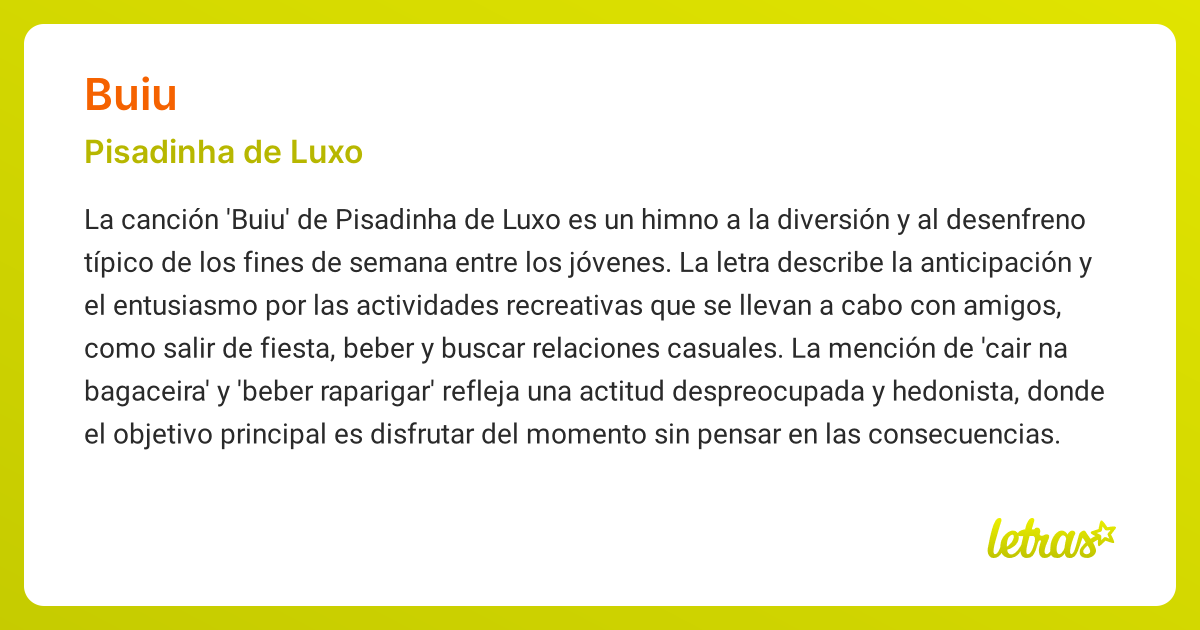 Significado de la canción BUIU (Pisadinha de Luxo) - LETRAS.COM