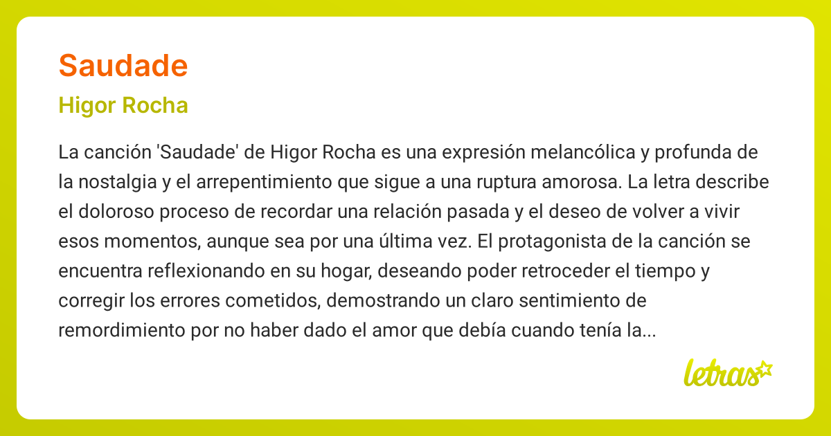 Significado de la canción SAUDADE (Higor Rocha) - LETRAS.COM