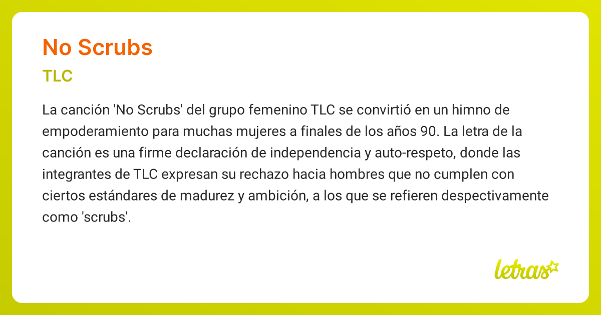 Significado de la canción NO SCRUBS (TLC)