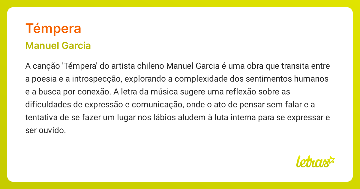Significado da música TÉMPERA (Manuel Garcia) - LETRAS.MUS.BR