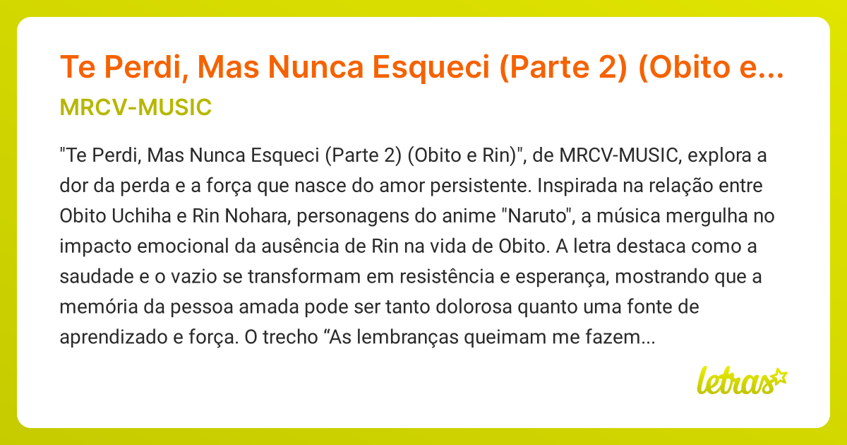 Significado da música Te Perdi, Mas Nunca Esqueci (Parte 2) (Obito e ...