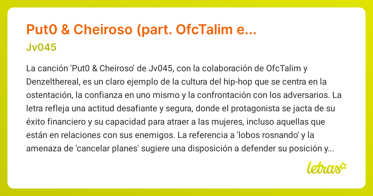 Significado de la canción Put0 & Cheiroso (part. OfcTalim e ...