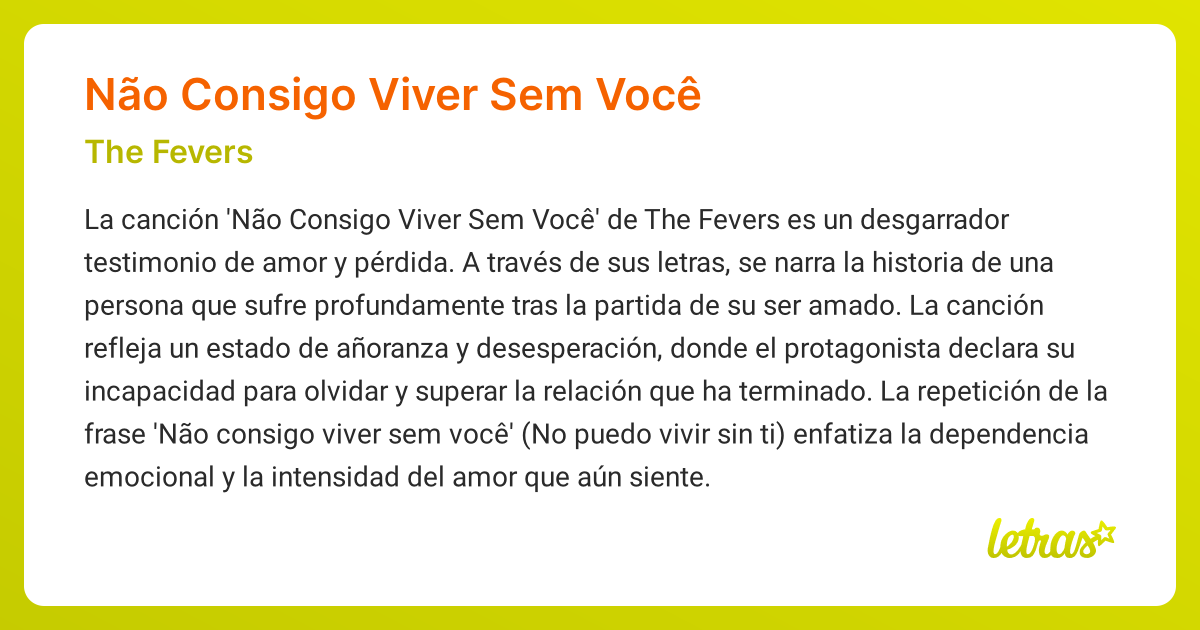Significado de la canción NÃO CONSIGO VIVER SEM VOCÊ (The Fevers ...