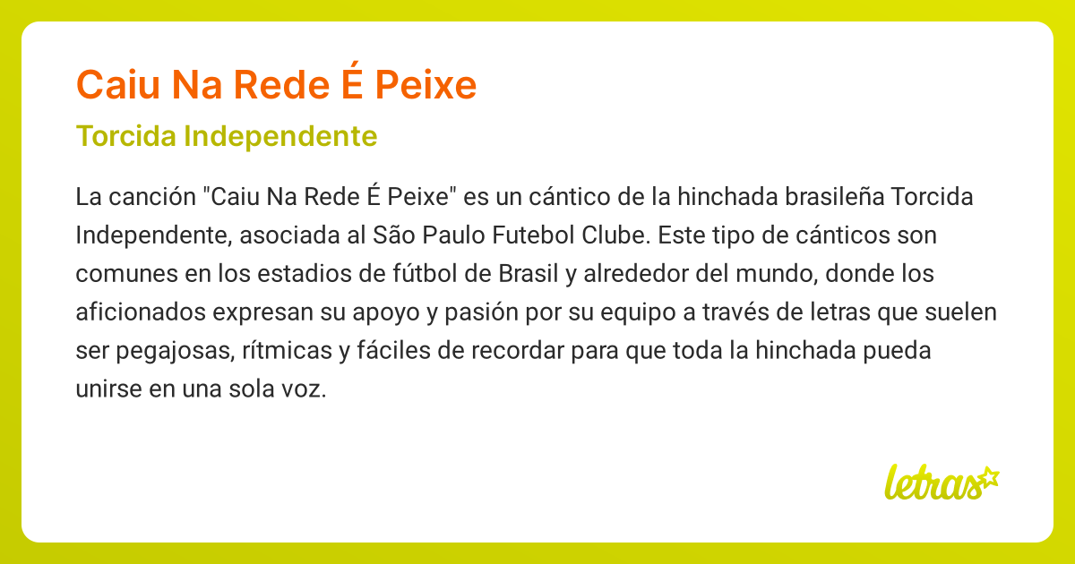 Significado de la canción CAIU NA REDE É PEIXE (Torcida Independente ...