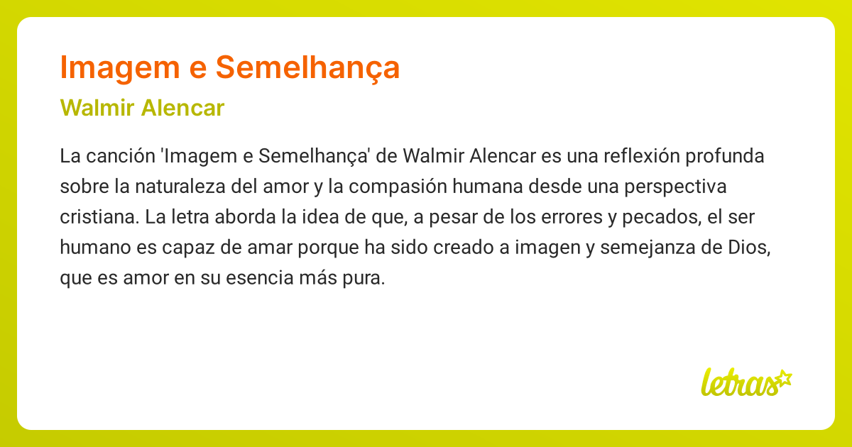 Significado de la canción IMAGEM E SEMELHANÇA (Walmir Alencar) - LETRAS.COM