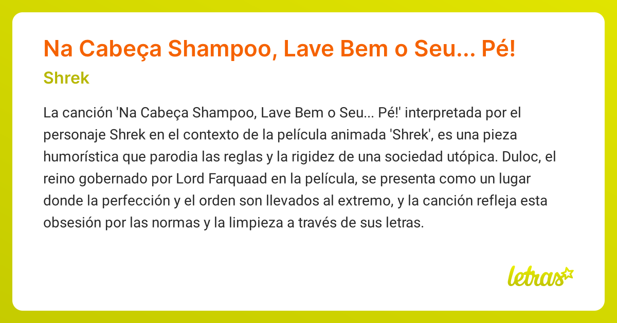 Significado de la canción Na Cabeça Shampoo, Lave Bem o Seu... Pé ...
