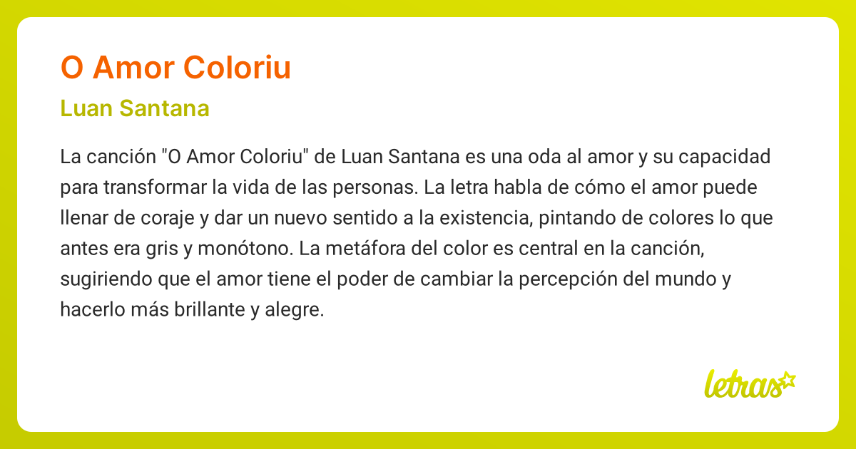 Significado de la canción O AMOR COLORIU (Luan Santana) - LETRAS.COM