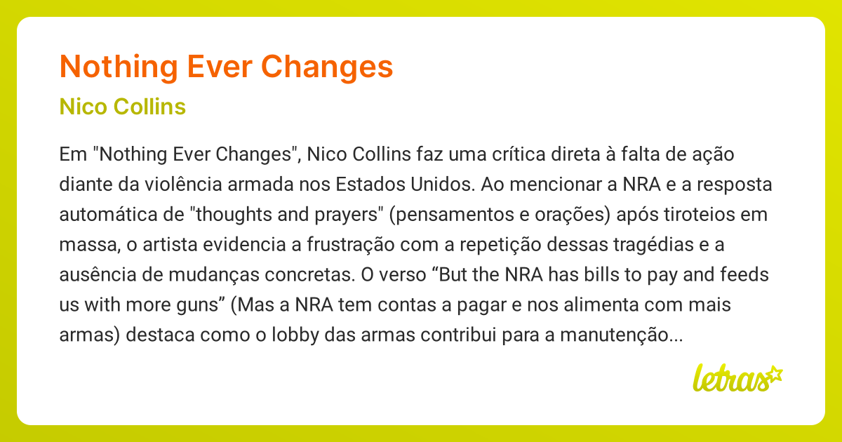 Significado da música NOTHING EVER CHANGES (Nico Collins) - LETRAS.MUS.BR
