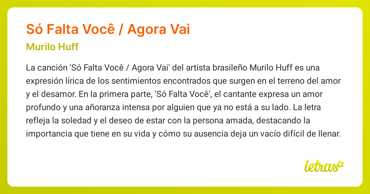 Significado de la canción SÓ FALTA VOCÊ / AGORA VAI (Murilo Huff ...