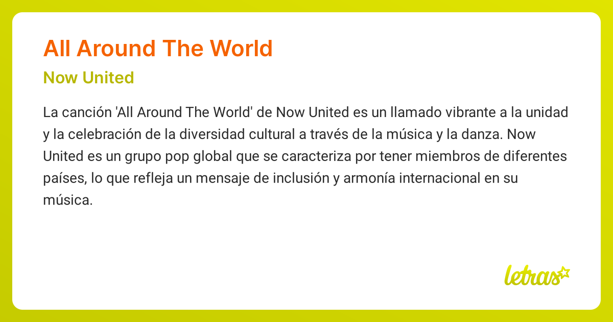 Significado de la canción ALL AROUND THE WORLD (Now United) - LETRAS.COM