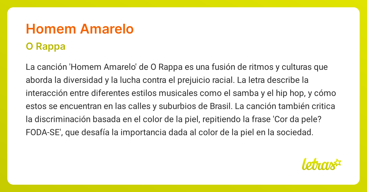 Significado de la canción HOMEM AMARELO (O Rappa) - LETRAS.COM