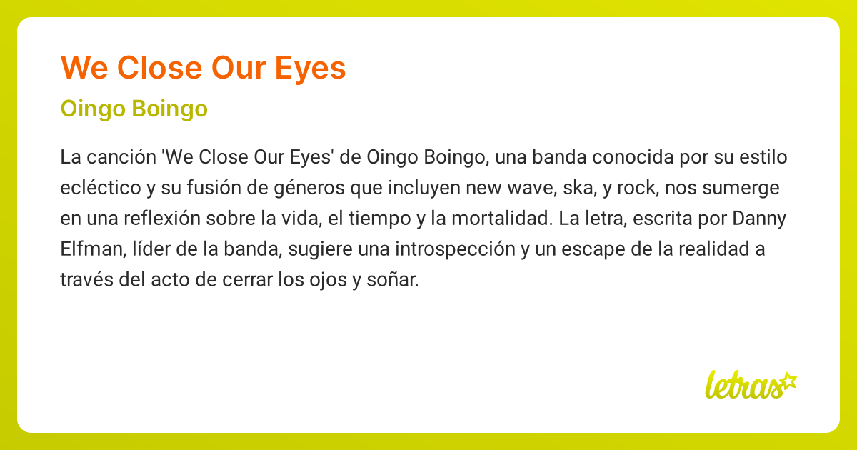 Significado de la canción WE CLOSE OUR EYES (Oingo Boingo)