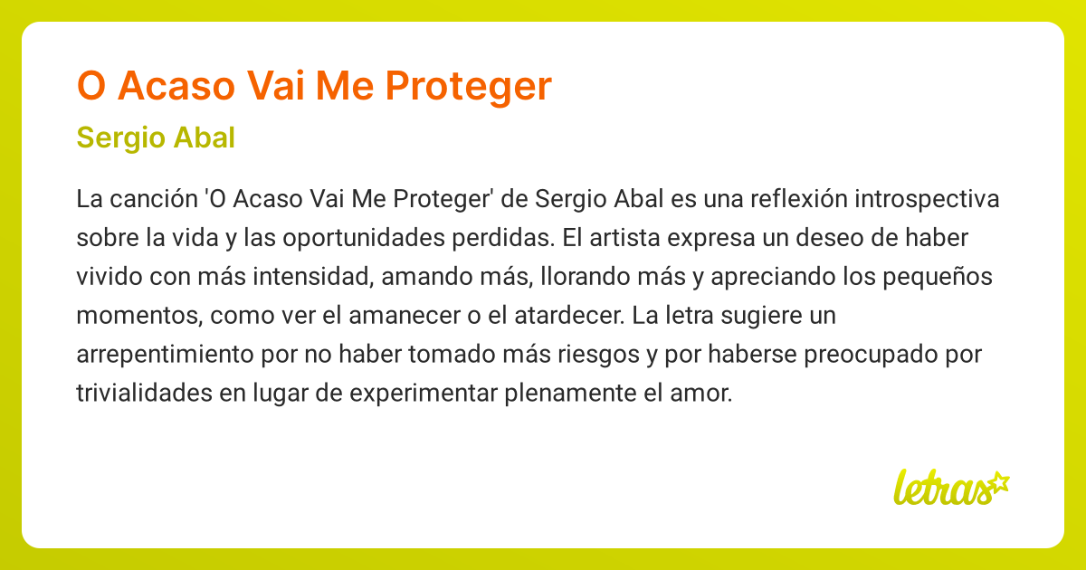 Significado de la canción O ACASO VAI ME PROTEGER (Sergio Abal ...
