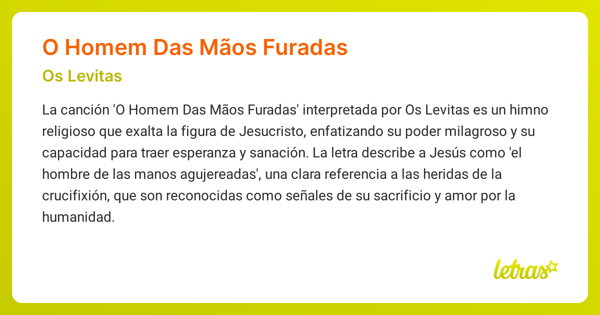 Significado de la canción O HOMEM DAS MÃOS FURADAS (Os Levitas ...