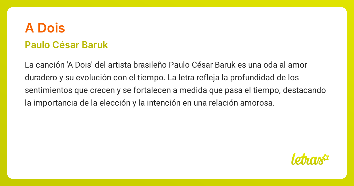 Significado de la canción A DOIS (Paulo César Baruk) - LETRAS.COM