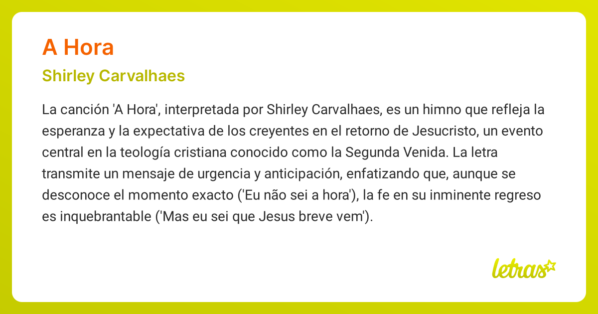 Significado de la canción A HORA (Shirley Carvalhaes) - LETRAS.COM