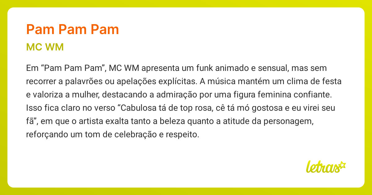 Significado da música PAM PAM PAM (MC WM) - LETRAS.MUS.BR